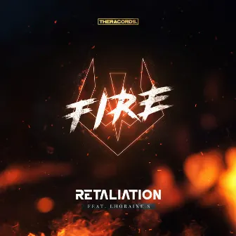 Fire by Retaliation