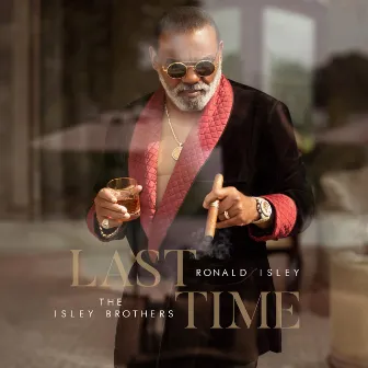 LAST TIME by Ronald Isley