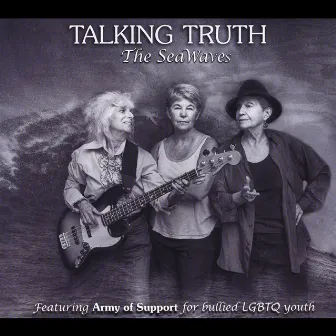 Talking Truth by The Seawaves