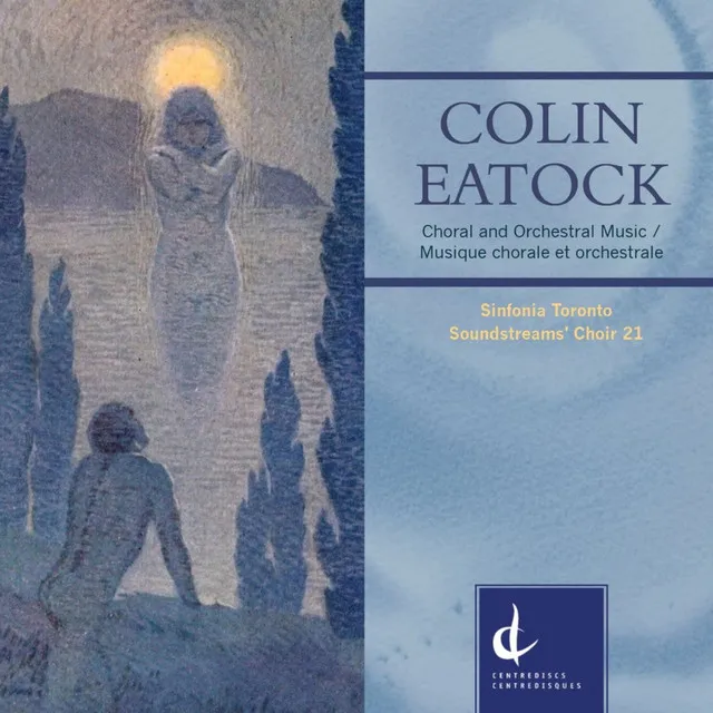 Colin Eatock: Choral & Orchestral Music