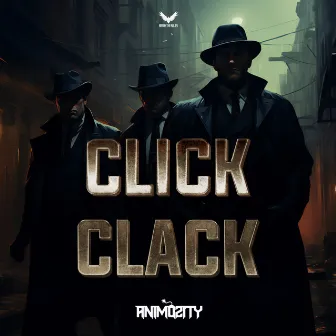 Click Clack by Animosity