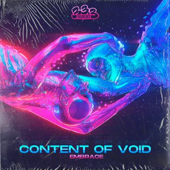 Embrace (Original Mix) by Content of Void