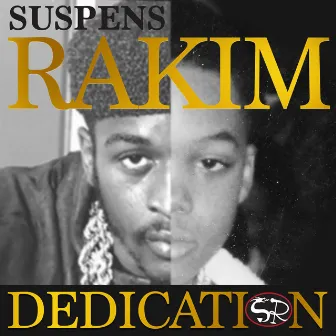 Rakim Dedication by Suspens