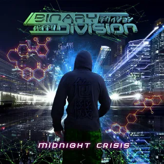 Midnight Crisis by Binary Division