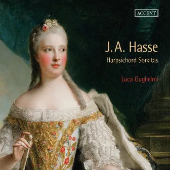 Hasse: Harpsichord Sonatas by Luca Guglielmi