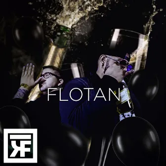 Flotan by Krazy Flow ML