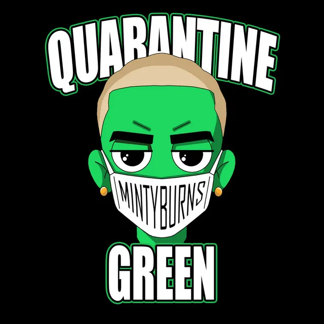 Quarantine Green