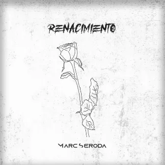 Renacimiento by Marc Seroda