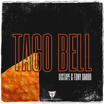 Taco Bell by DISTAPE