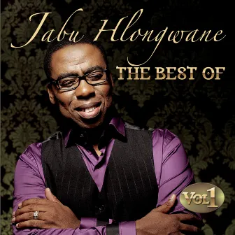 The Best Of Jabu Hlongwane by Jabu Hlongwane