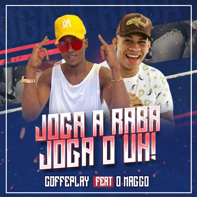 Joga a Raba, Joga o Uh!