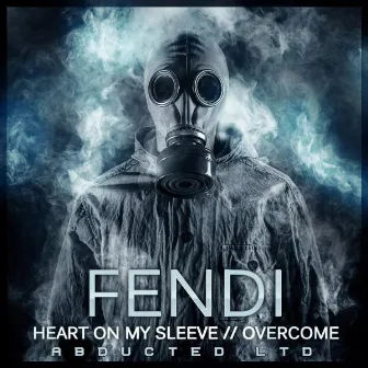 Heart on My Sleeve / Overcome by Fendi