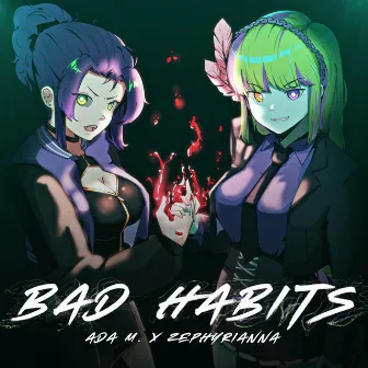 Bad Habits by Zephyrianna