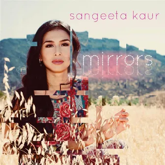 Mirrors by Sangeeta Kaur