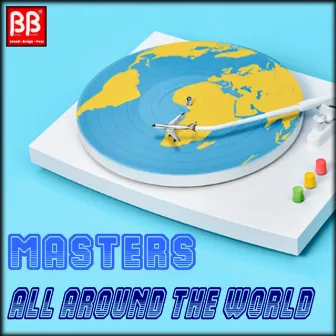 All Around The World by Masters