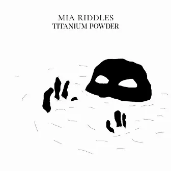 Titanium Powder by Mia Riddles