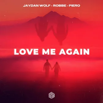 Love Me Again by Jaydan Wolf