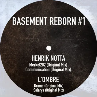 Basement Reborn #1 by L'ombre (FR)