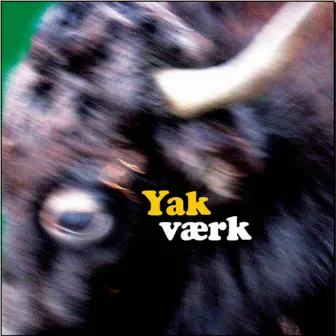 Yak Værk by Yak