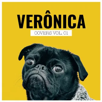 Covers, Vol. 01 by Verônica