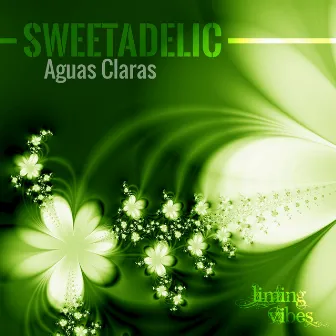 Aguas Claras by Sweetadelic