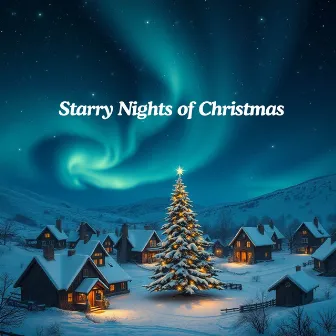 Starry Nights of Christmas by 