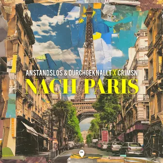 Nach Paris by CRIMSN