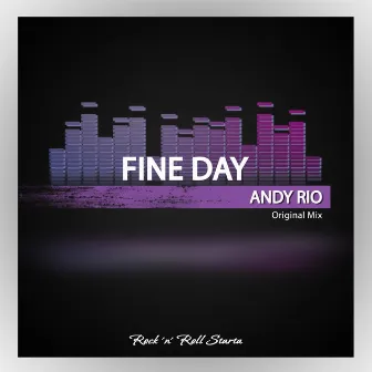 Fine Day by Andy Rio