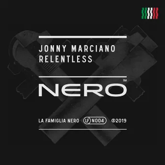 Relentless by Jonny Marciano