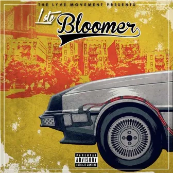 Late Bloomer by Tee Lyve