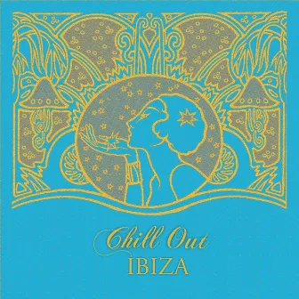 Chill Out Ibiza by Pepe Dougan