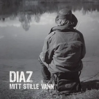 Mitt Stille Vann by Diaz