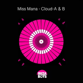 Cloud-A & B by Miss Mana