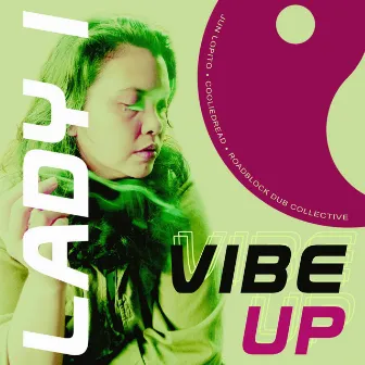 Vibe Up by Lady I