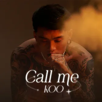 Call Me by Koo