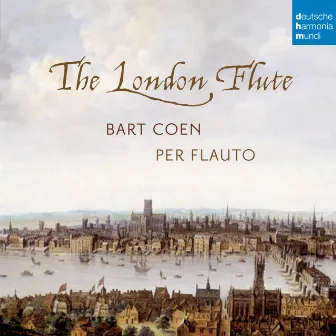 The London Flute by Bart Coen