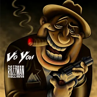 Vo You by Rozzman