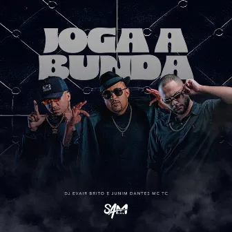 Joga a Bunda by Evair Brito