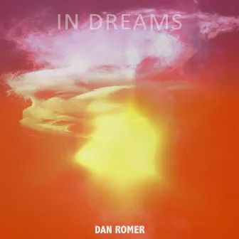 In Dreams by Dan Romer