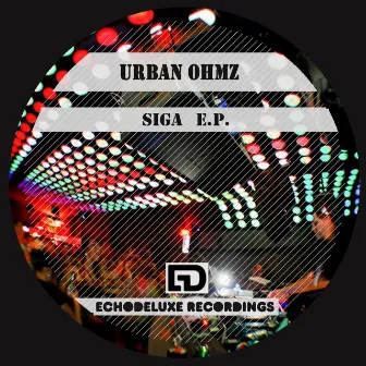 Siga E.P. by Urban Ohmz