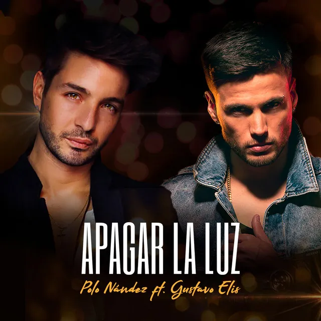 Apagar la luz (feat. Gustavo Elis)