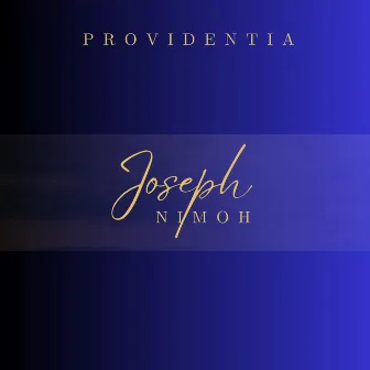 Providentia by Joseph Nimoh