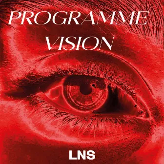 Programme Vision by LNS