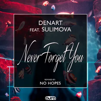 Never Forget You by Sulimova