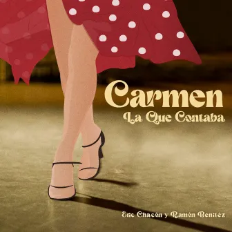 Carmen La Que Contaba by Ramón Benítez