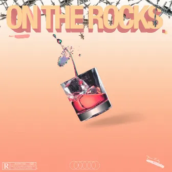 On the Rocks. by Johnny U