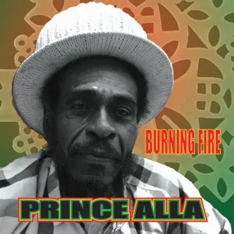 Burning Fire by Prince Alla