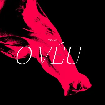 O Véu by Tsband