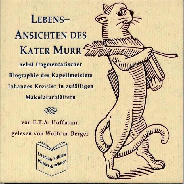 Lebens-Ansichten des Kater Murr - E.T.A. Hoffmann