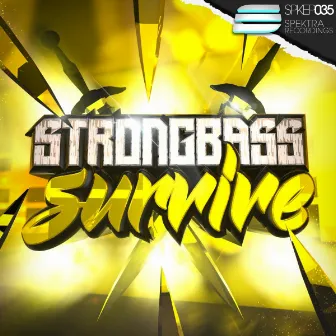 Survive by Strongbass